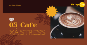 QUÁN CAFE XẢ STRESS